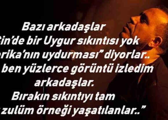 Haluk Levent’te Doğu Türkistan’ı unutmadı