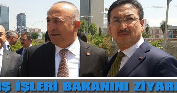 Yeni Dişişleri bakanımıza ziyaret