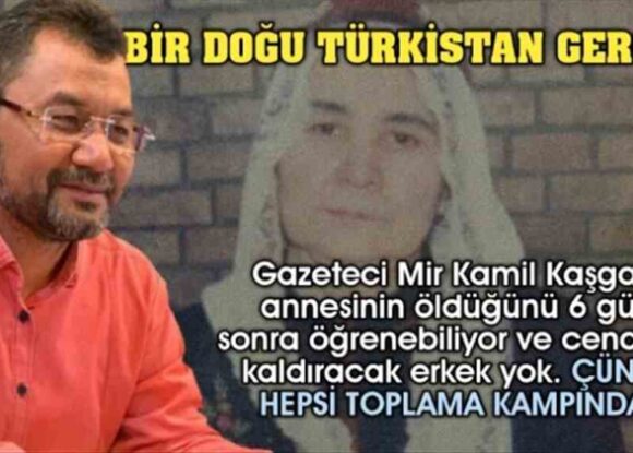 Doğu Türkistan gerçeği: Cenazeyi kaldıracak erkek yok, ÇÜNKÜ HEPSİ TOPLAMA KAMPINDA