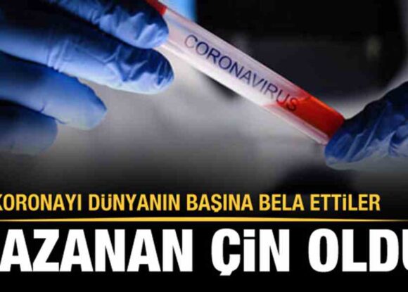 Corona salgının kazananı Çin
