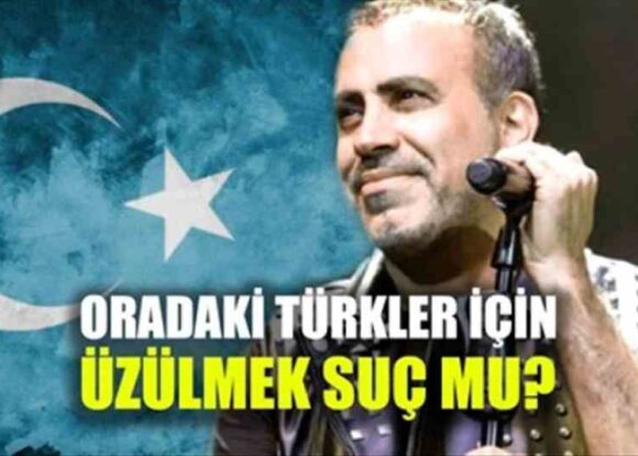 HALUK LEVENT’TEN DOĞU TÜRKİSTAN ÇIKIŞI: ORADAKİ TÜRKLER İÇİN ÜZÜLMEK SUÇ MU?