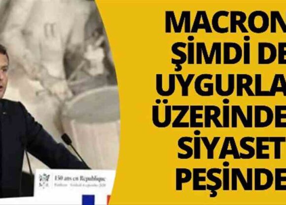 Macron’un kirli siyaseti devam ediyor