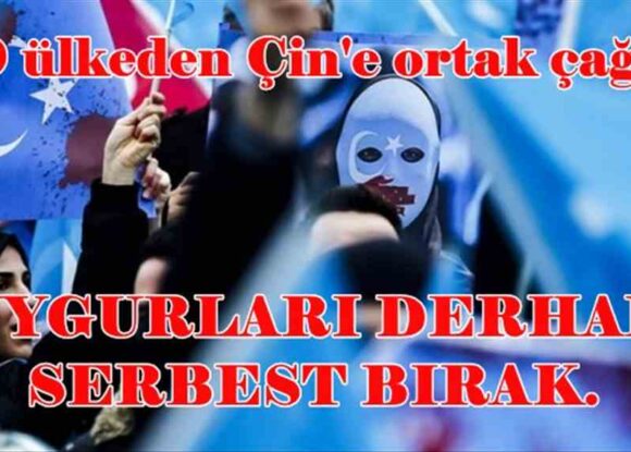39 ülkeden Çin’e ortak çağrı: Uygurları derhal serbest bırak