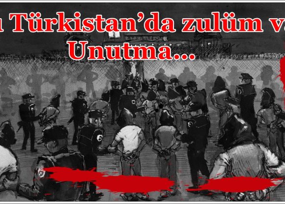 Doğu Türkistan’da zulüm var!